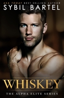 Whiskey B0C87SBXK3 Book Cover