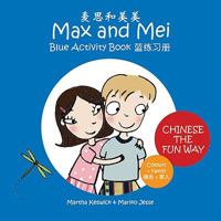 Max & Mei Blue Activity Book: Colours & Family 9881857392 Book Cover