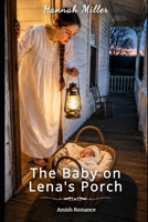 The Baby on Lena's Porch B0HDLVW2YL Book Cover