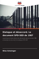Dialogue et désaccord. Le document SPD-SED de 1987 (French Edition) 6209780318 Book Cover