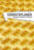 Vorratsplaner Rezepte und Speisen: Notreserve lagern und organisieren I Rezepte I Kontakte I Motiv Nudeln (German Edition) B085HHPG52 Book Cover