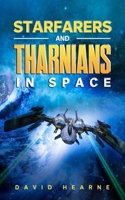 Starfarers and Tharnians in Space 1495219070 Book Cover