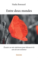 Entre deux mondes (French Edition) 2414192968 Book Cover