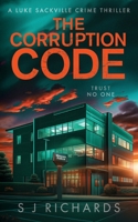 The Corruption Code 1916660150 Book Cover