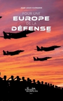 Pour une Europe de la défense 2382960221 Book Cover