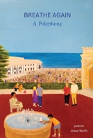 Breathe Again: A Polyphony B0HDB2TGVG Book Cover