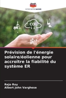 Prévision de l'énergie solaire/éolienne pour accroître la fiabilité du système ER 6205762188 Book Cover