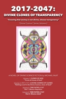 2017-2047: Divine Clones of Transparency 0359666000 Book Cover