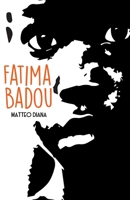 Fatima Badou (Italian Edition) B0CK3ZX1NT Book Cover