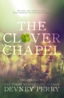 The Clover Chapel 1950692396 Book Cover
