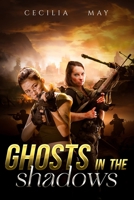 Ghosts in the shadows B09M554WWZ Book Cover