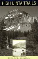 High Uinta Trails (Foundations of Archaeological Inquiry) 0874806321 Book Cover