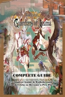 Rune Factory: Guardians of Azuma: COMPLETE GUIDE: The Complete Guide & Walkthrough with Tips &Tricks to Become a Pro Player B0FBLFXMJ5 Book Cover