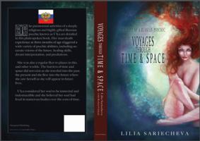 Voyages Through Time and Space: The Life of a Russian Psychic 0984059385 Book Cover