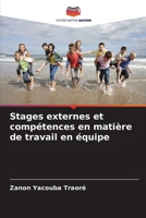 Stages externes et compétences en matière de travail en équipe 6206228215 Book Cover
