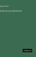 Nephritis und Albuminurie (German Edition) 3563305560 Book Cover