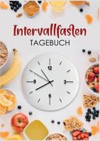 Intervallfasten Tagebuch 3748190697 Book Cover