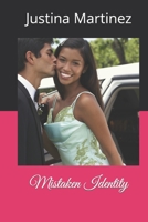 Mistaken Identity B08NNMST42 Book Cover