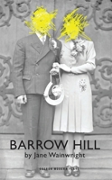 Barrow Hill 1849434050 Book Cover