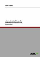 Alternative Verfahren der Unternehmensbewertung 364050545X Book Cover