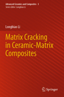 Matrix Cracking in Ceramic-Matrix Composites 9811902313 Book Cover
