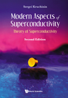 Modern Aspects of Superconductivity: Theory of Superconductivity 9811234515 Book Cover