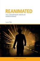 Reanimated: The Contemporary American Horror Remake 1474440657 Book Cover