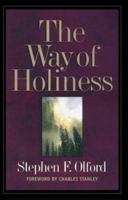 The Way of Holiness: Signposts to Guide Us 0891079777 Book Cover