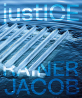 Rainer Jacob -justICE (German Edition) 3969121477 Book Cover