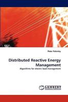 Distributed Reactive Energy Management: Algorithms for electric load management 3838380614 Book Cover