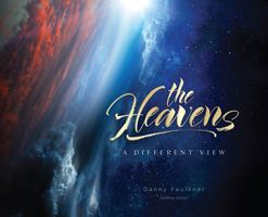 The Heavens: A Different View 1683442822 Book Cover