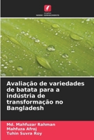 Avaliação de variedades de batata para a indústria de transformação no Bangladesh (Portuguese Edition) 6206811336 Book Cover