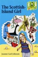 The Scottish-Island Girl (Caribbean Hop, Step, Jump) 0333920910 Book Cover