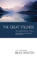 The Great Stillness, The Water Method of Taoist Meditation 1556434081 Book Cover