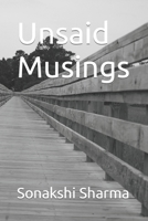 Unsaid Musings B0C51X2C84 Book Cover