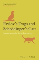 Pavlov's Dogs and Schrodinger's Cat 0199238561 Book Cover