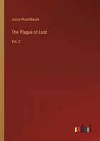The Plague of Lust: Vol. 2 3368921223 Book Cover
