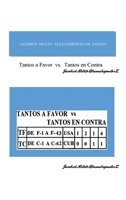 Tantos a favor vs Tantos en Contra (Spanish Edition) 1952155150 Book Cover