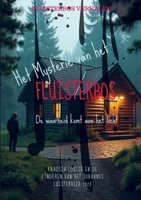 1. Het mysterie van het Fluisterbos: Fluisterbos verhalen (Dutch Edition) 9403860391 Book Cover