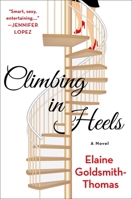 Climbing in Heels 1250274788 Book Cover