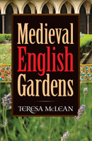 Medieval English Gardens 0486781194 Book Cover