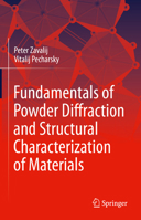 Fundamentals of Powder Diffraction and Structural Characterization of Materials 3031915038 Book Cover