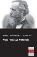 Uber Faradays Kraftlinien 3741182974 Book Cover