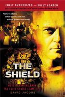 The Shield: Notes From The BarnThe Elite Strike Team Files 0451211677 Book Cover