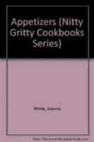 Appetizers (Nitty Gritty Cookbooks) 1558671382 Book Cover