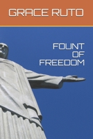 Fount of Freedom 1086842111 Book Cover