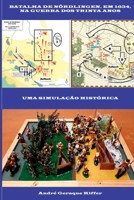 BATALHA DE NORDLINGEN, EM 1634, NA GUERRA DOS TRINTA ANOS 6500595904 Book Cover