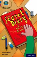 Project X Origins: Dark Blue Book Band, Oxford Level 15: Top Secret: The Secret Diary of Danny Grower 0198303335 Book Cover