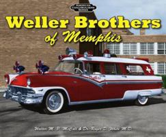 Weller Brothers of Memphis 158388257X Book Cover