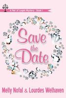 Save the Date 1091543119 Book Cover